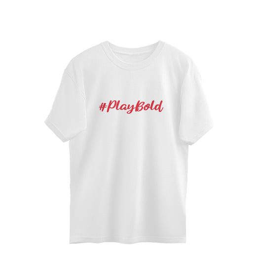 ISHO " Play Bold " Bangalore Oversized tshirt