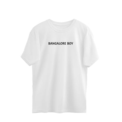 'Bangalore Boy' Oversized Tshirt